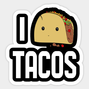 National Crunchy Tacos Day I Love Mexican Food Sticker